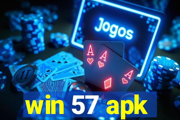 win 57 apk